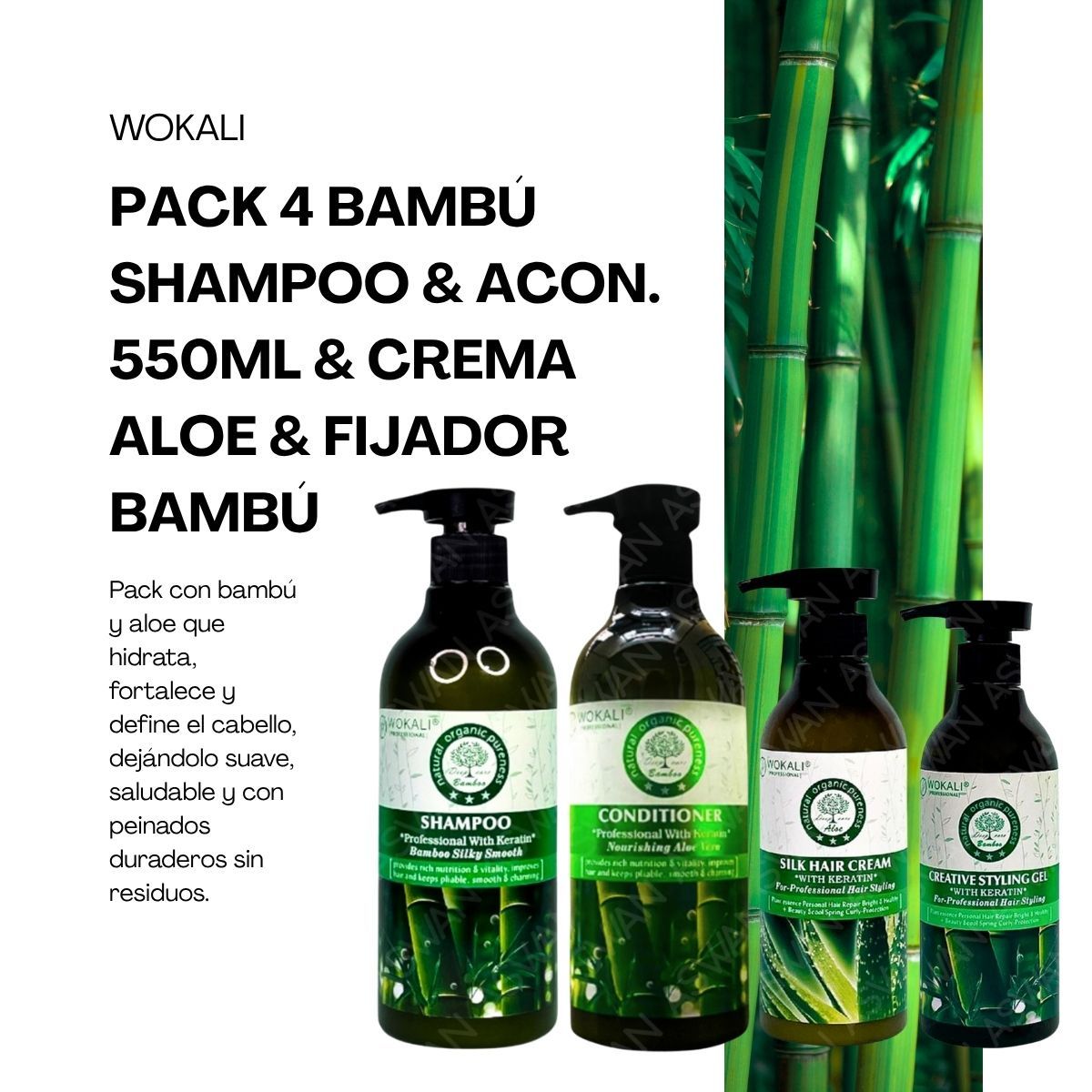 WOKALI - PACK 4 BAMBÚ  SHAMPOO & ACON 550ML & CREMA ALOE & FIJADOR BAMBÚ - WOKALI