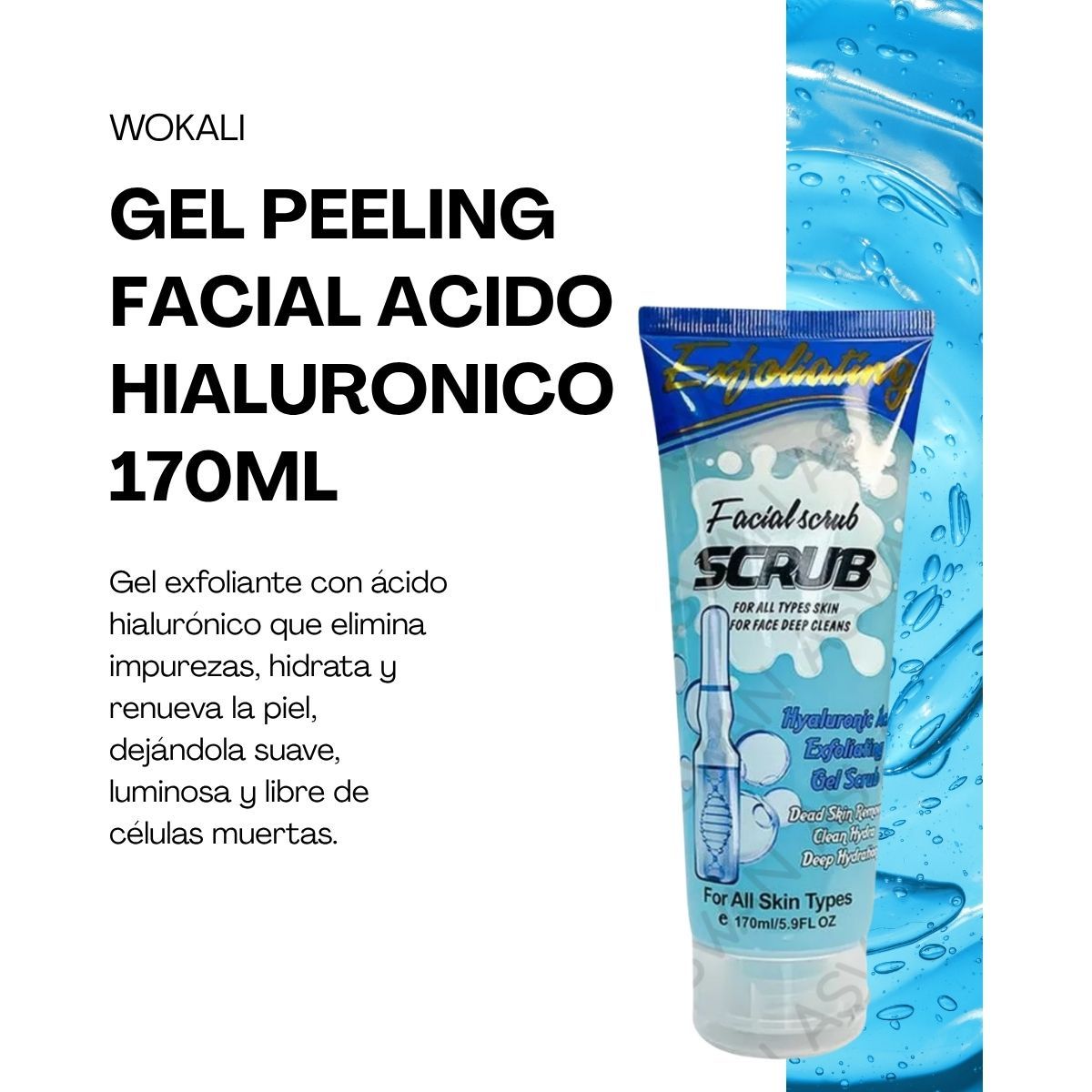 WOKALI - GEL PEELING FACIAL ACIDO HIALURONICO 170ML - WOKALI