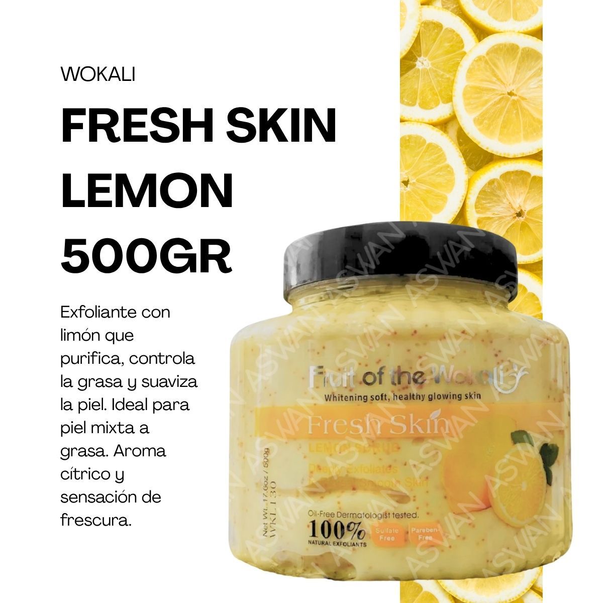 WOKALI - FRESH SKIN LEMON 500GR - WOKALI