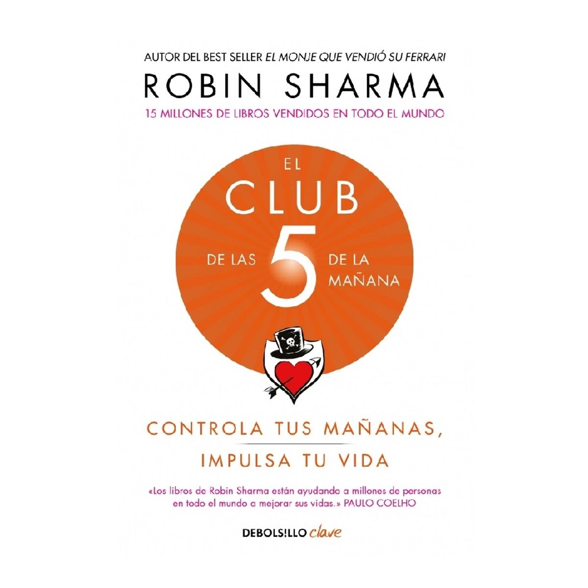 PENGUIN RANDOM HOUSE - Libro El club de las 5 de la mañana - Sharma Robin - DEBOLSILLO