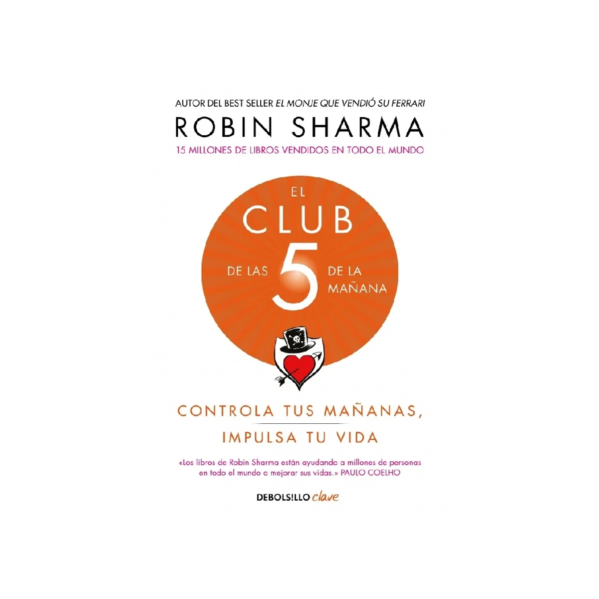 PENGUIN RANDOM HOUSE - Libro El club de las 5 de la mañana - Sharma Robin - DEBOLSILLO