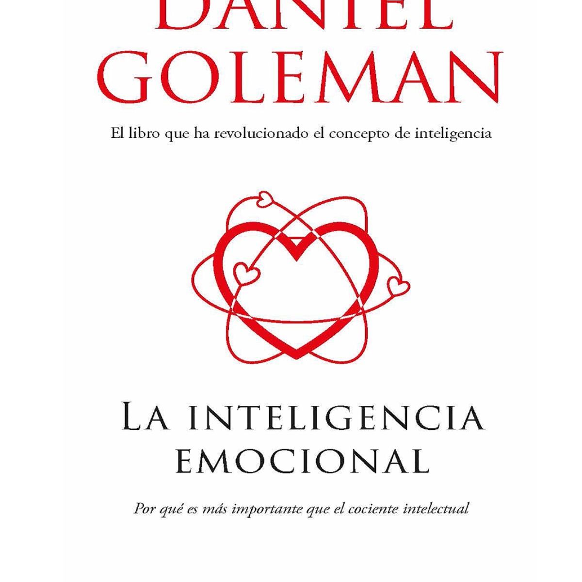 PENGUIN RANDOM HOUSE - Libro La inteligencia emocional - Goleman Daniel - B DE BOLSILLO