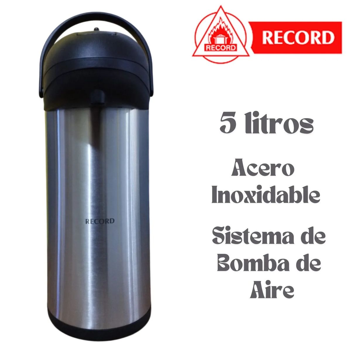 RECORD - Termo Bomba RECORD de 5 Litros en Acero Inoxidable
