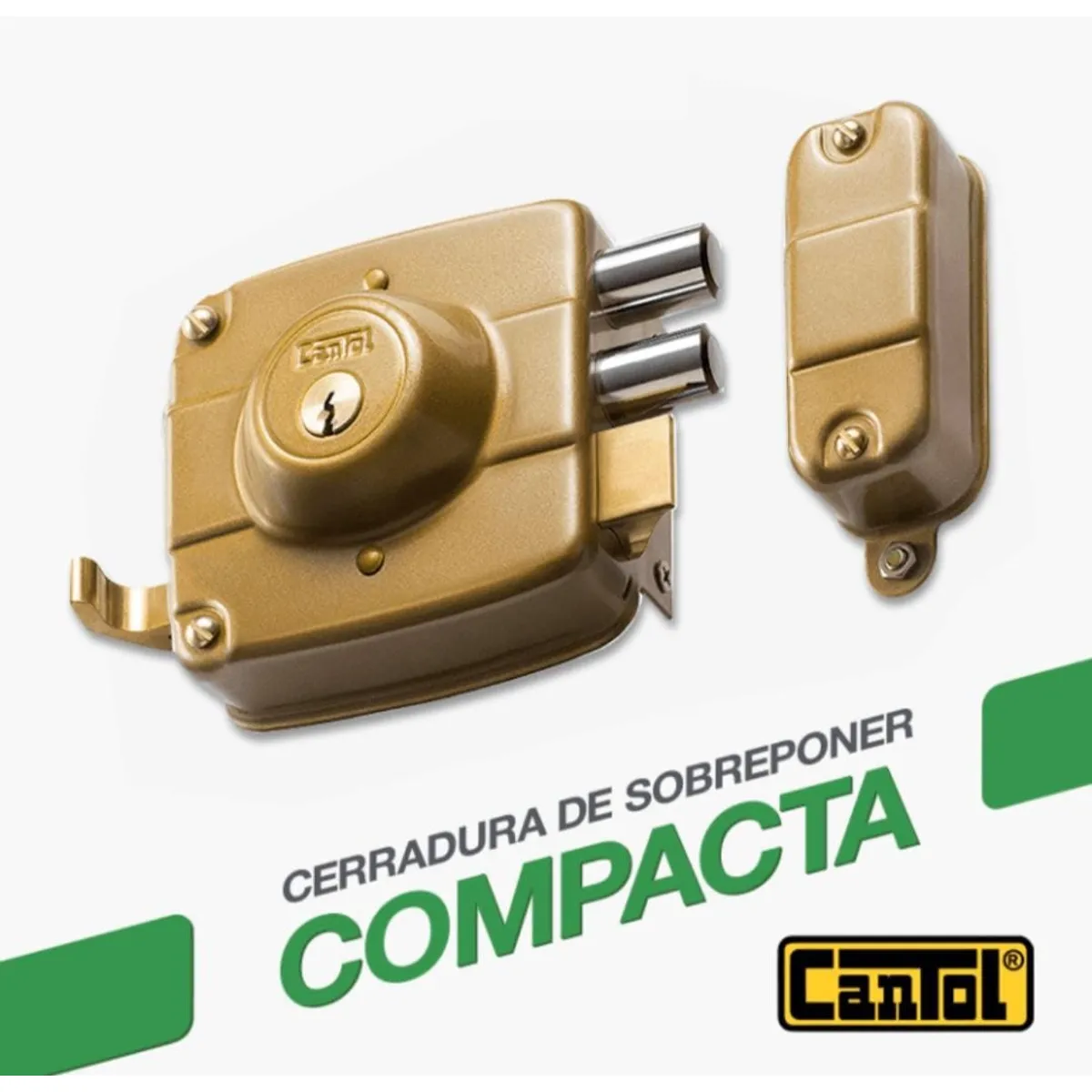 CANTOL - Cerradura de Sobreponer Compacta 120 Cantol 2 GOLPES