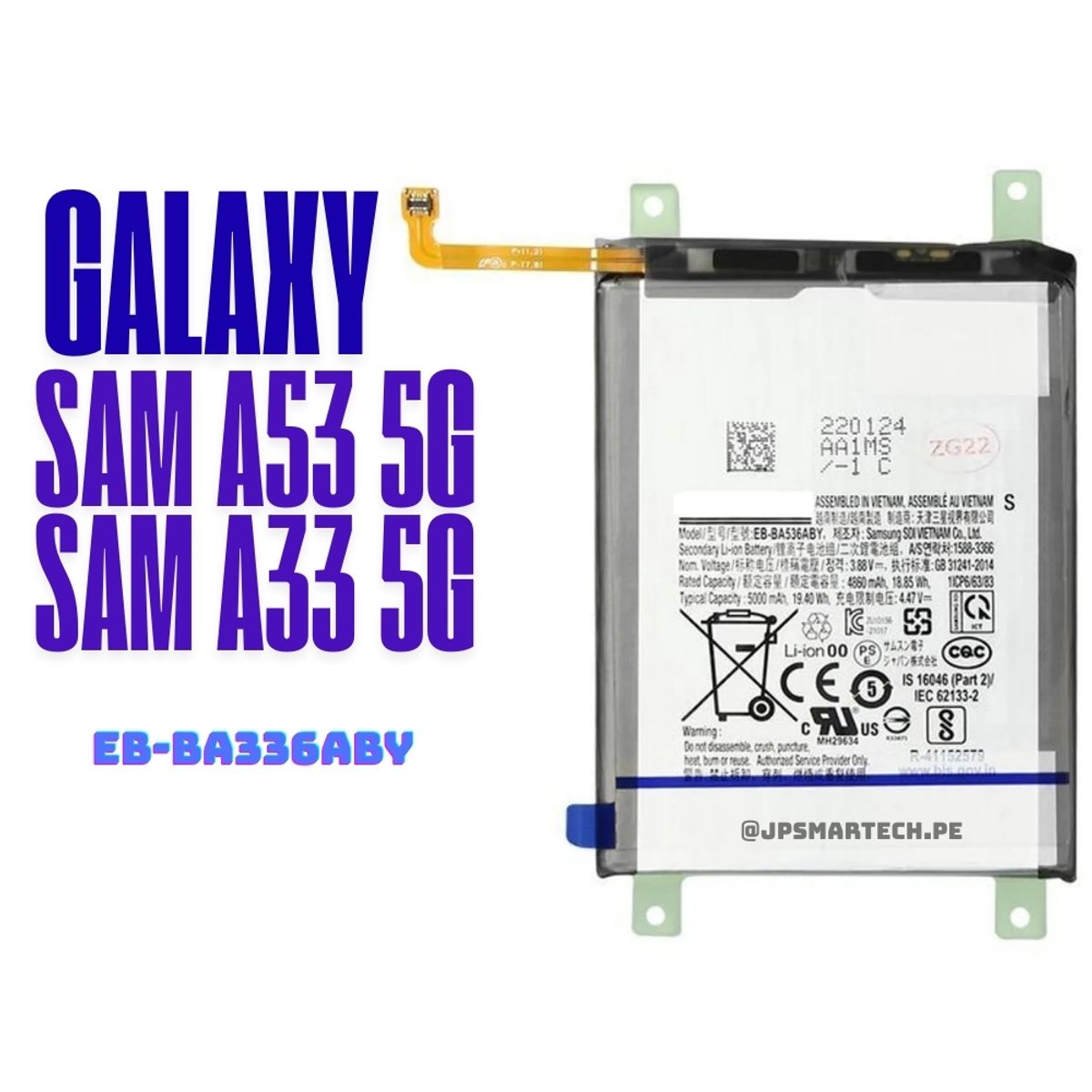 OEM - BATERIA SAMSUNG A33-A53 EB-BA336ABY -SM NUEVO