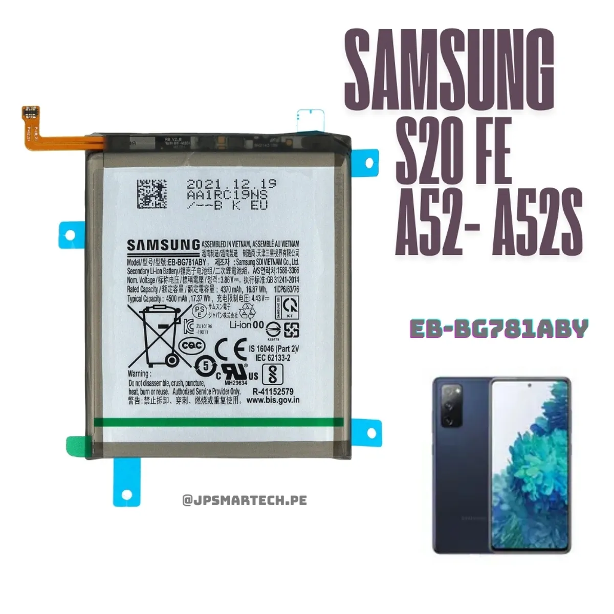 OEM - BATERIA SAMSUNG S20 FE - A52 TORIGINAL-SM NUEVO