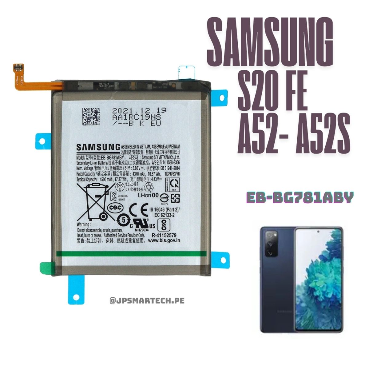 OEM - BATERIA SAMSUNG S20 FE - A52 TORIGINAL-SM NUEVO
