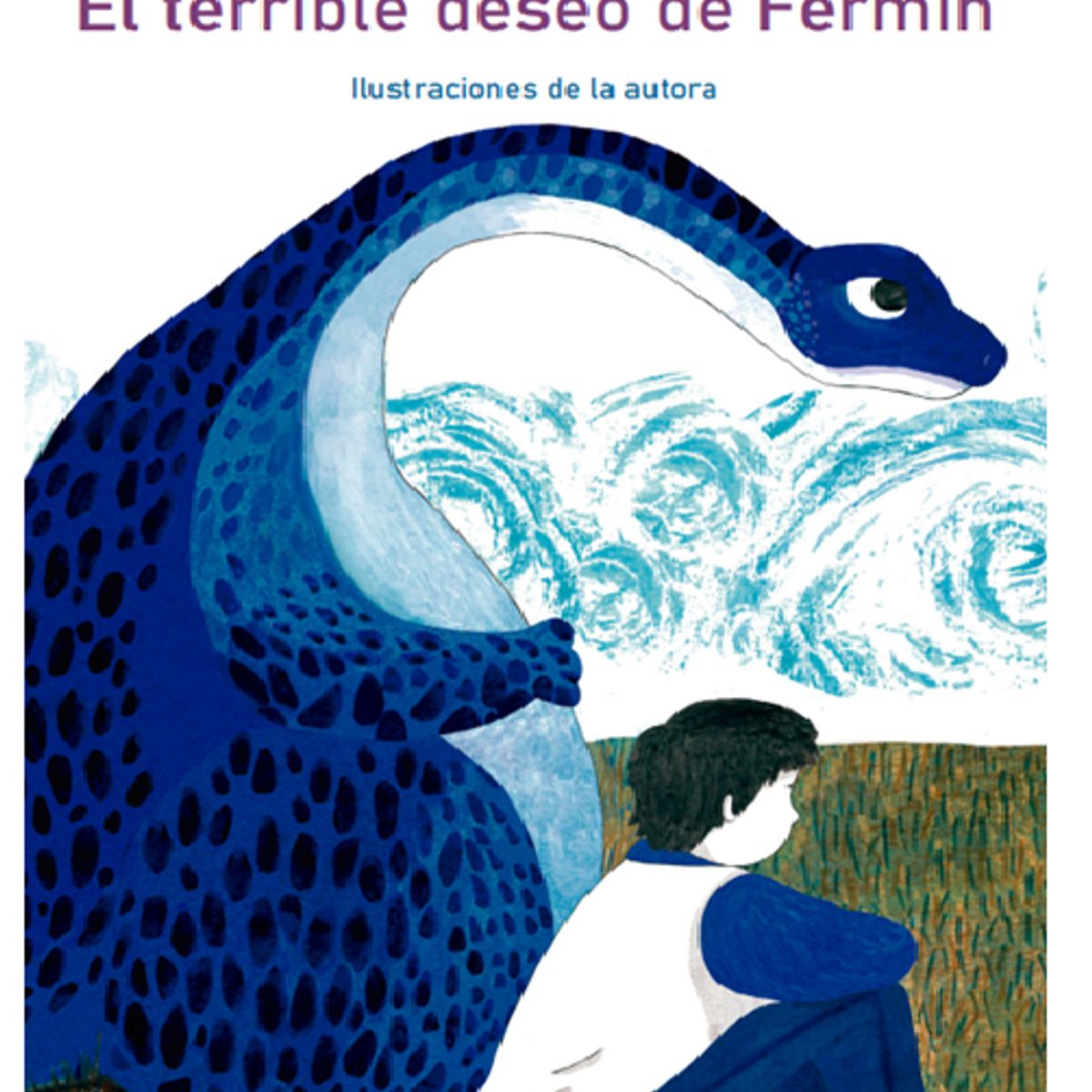 GENERICO - Libro infantil El terrible deseo de Fermín