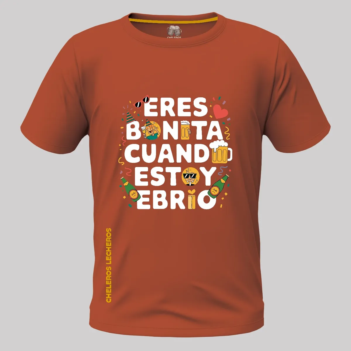 CHELEROS LECHEROS - Polo Chelero ERES BONITA