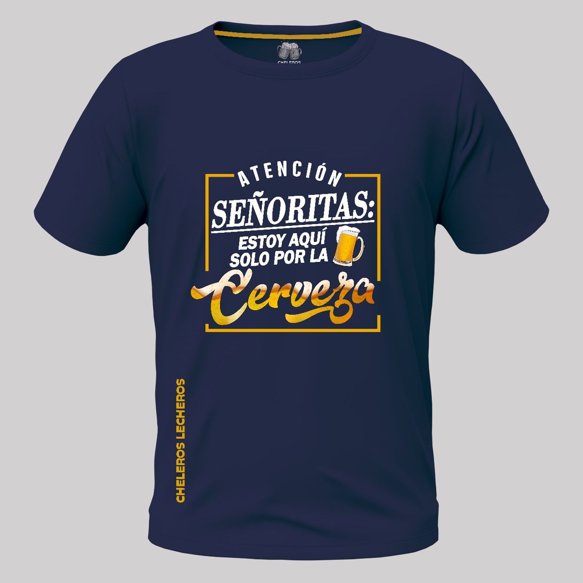 CHELEROS LECHEROS - Polo Chelero ESTOY AQUI POR LA CERVEZA