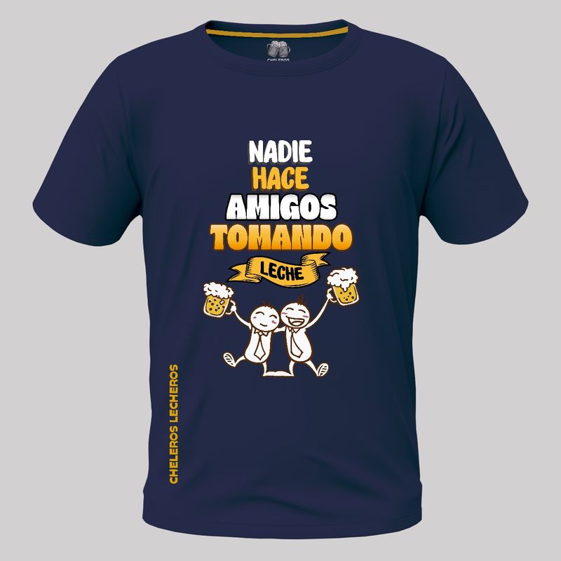 CHELEROS LECHEROS - Polo Chelero NADIE HACE AMIGOS