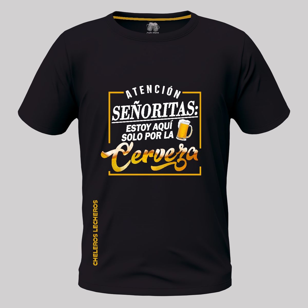 CHELEROS LECHEROS - Polo Chelero ESTOY AQUI POR LA CERVEZA