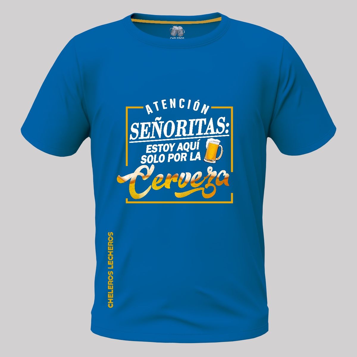 CHELEROS LECHEROS - Polo Chelero ESTOY AQUI POR LA CERVEZA