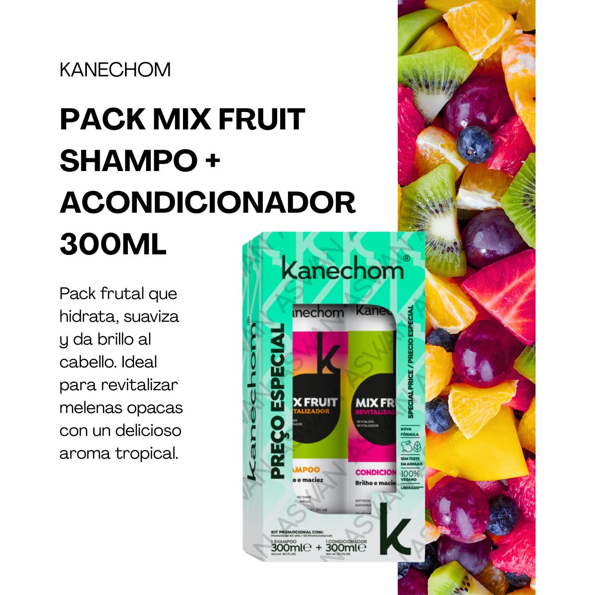 GENERICO - PACK MIX FRUIT SHAMPO + ACONDICIONADOR 300ML - KANECHOM