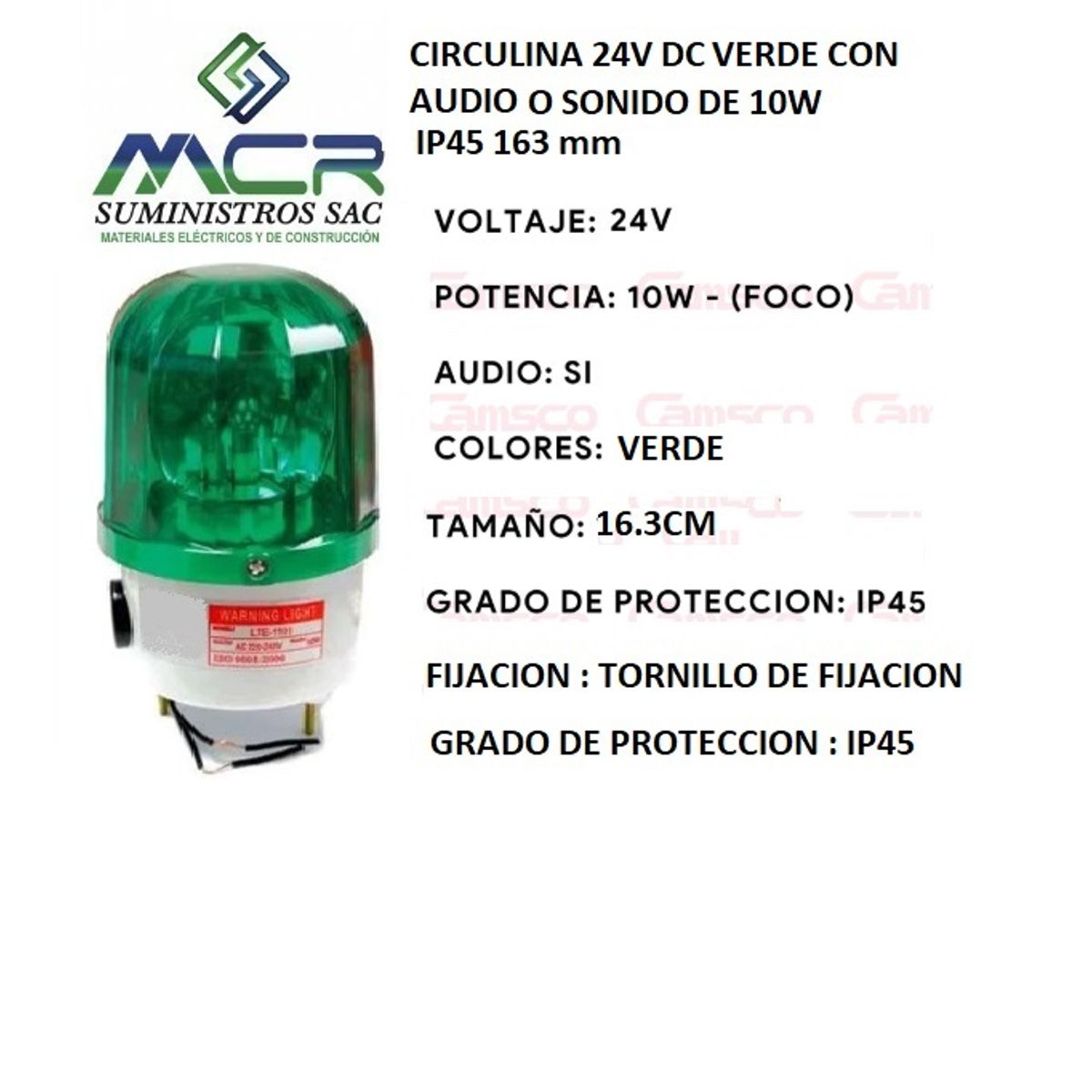 GENERICO - CIRCULINA 24V DC VERDE CON AUDIO O SONIDO 10W IP45 ALTO 16.3 cm