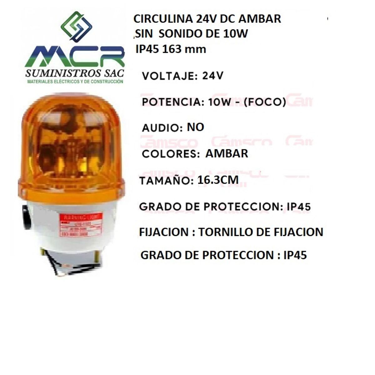 GENERICO - CIRCULINA 24V DC AMBAR SIN SONIDO 10W IP45 ALTO 16.3 cm