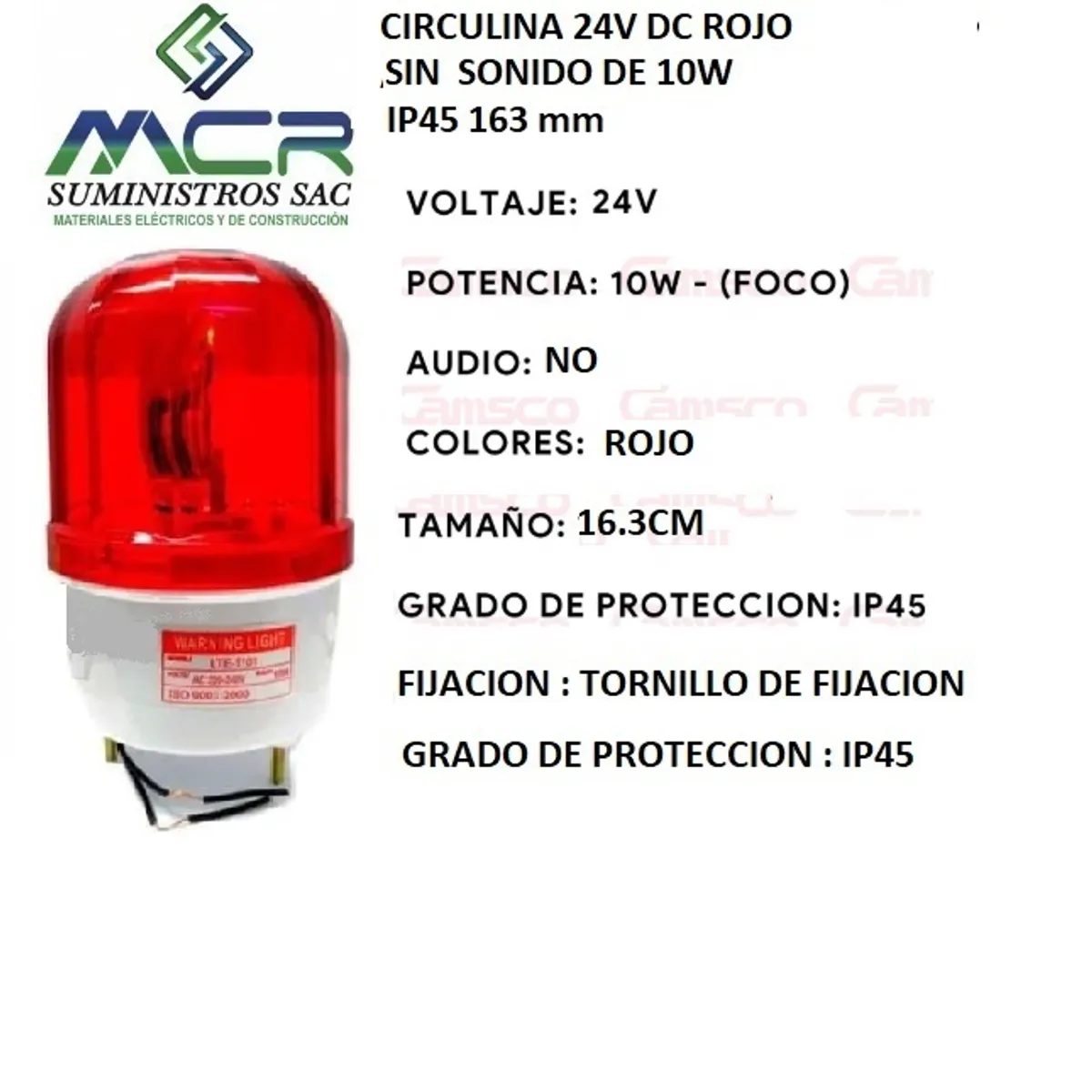 GENERICO - CIRCULINA 24V DC ROJO SIN SONIDO 10W IP45 ALTO 16.3 cm