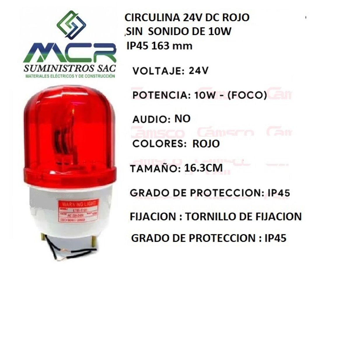 GENERICO - CIRCULINA 24V DC ROJO SIN SONIDO 10W IP45 ALTO 16.3 cm