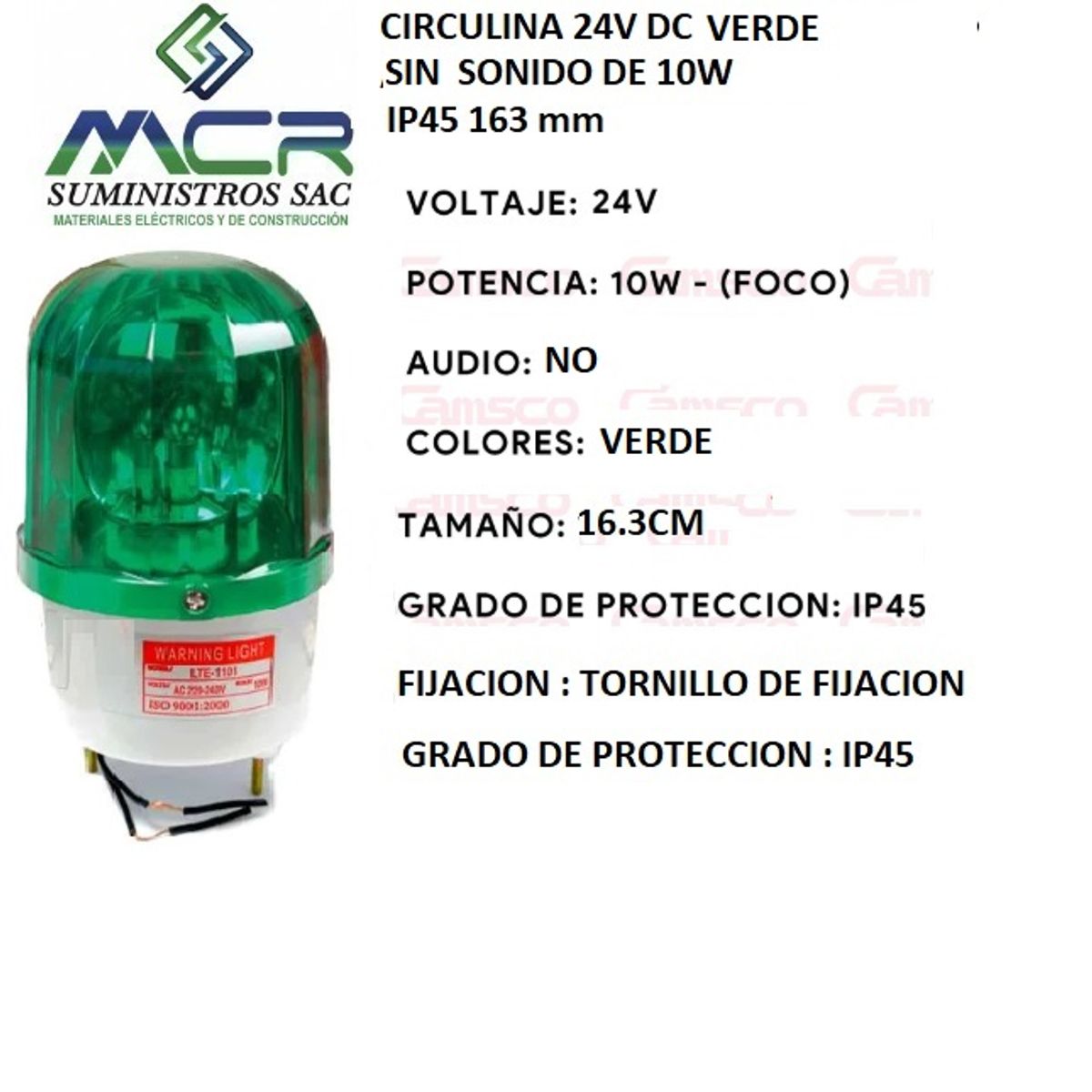 GENERICO - CIRCULINA 24V DC VERDE SIN SONIDO 10W IP45 ALTO 16.3 cm