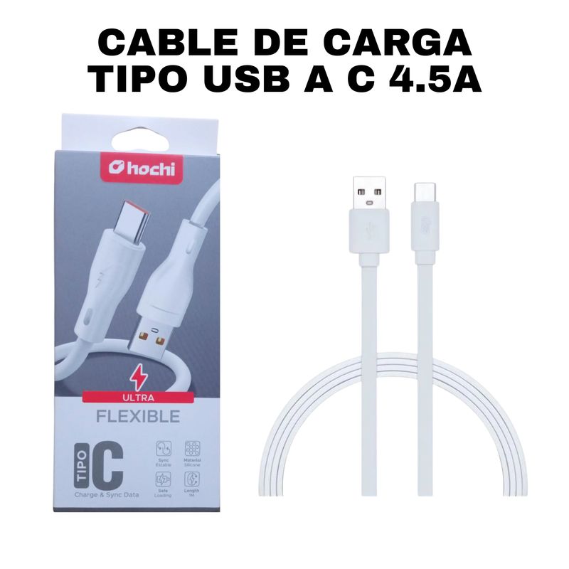 GENERICO - CABLE DE CARGA TIPO USB A C 4 5A HOCHI FLEXIBLE