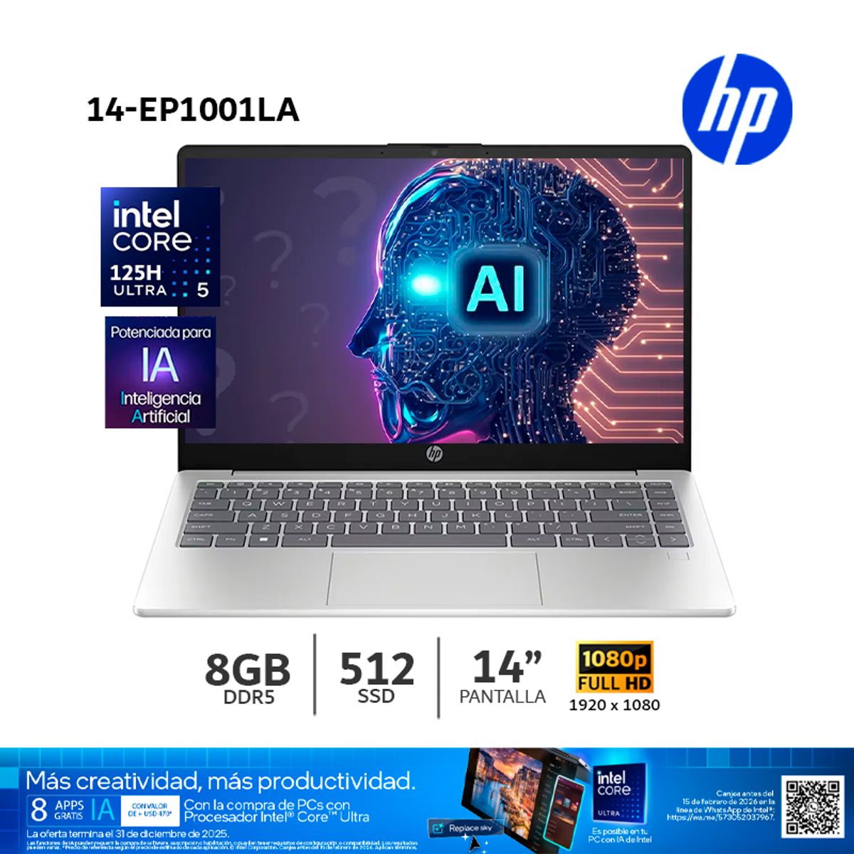 HP - Laptop HP 14-Ep1001LA Ultra 5-125H/ 8Gb Ram/ 512Gb SSD/ 14 FHD/ W11-H/ A38P2LA + 8 APPS de IA Gratis