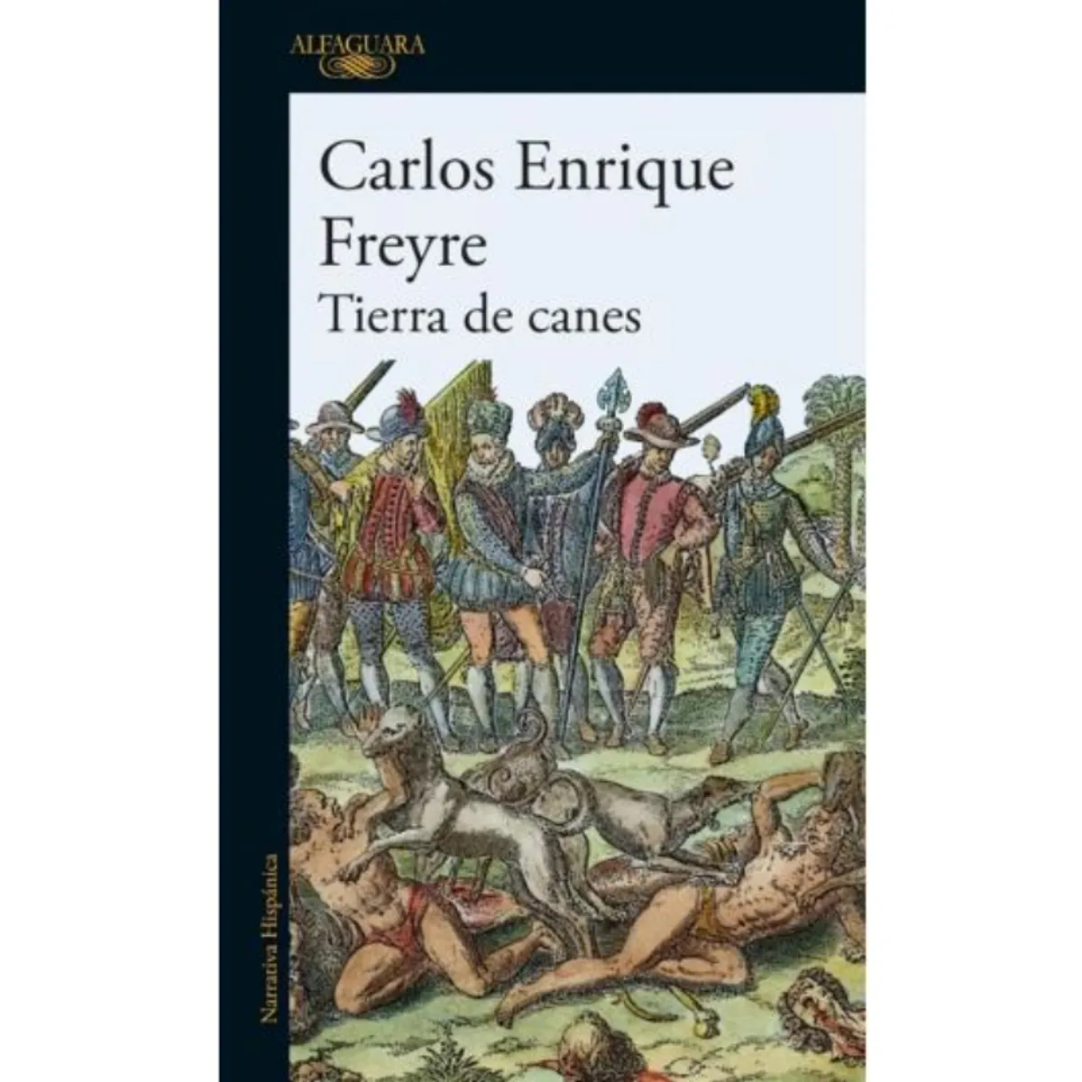 IBERO - TIERRA DE CANES - CARLOS ENRIQUE FREYRE