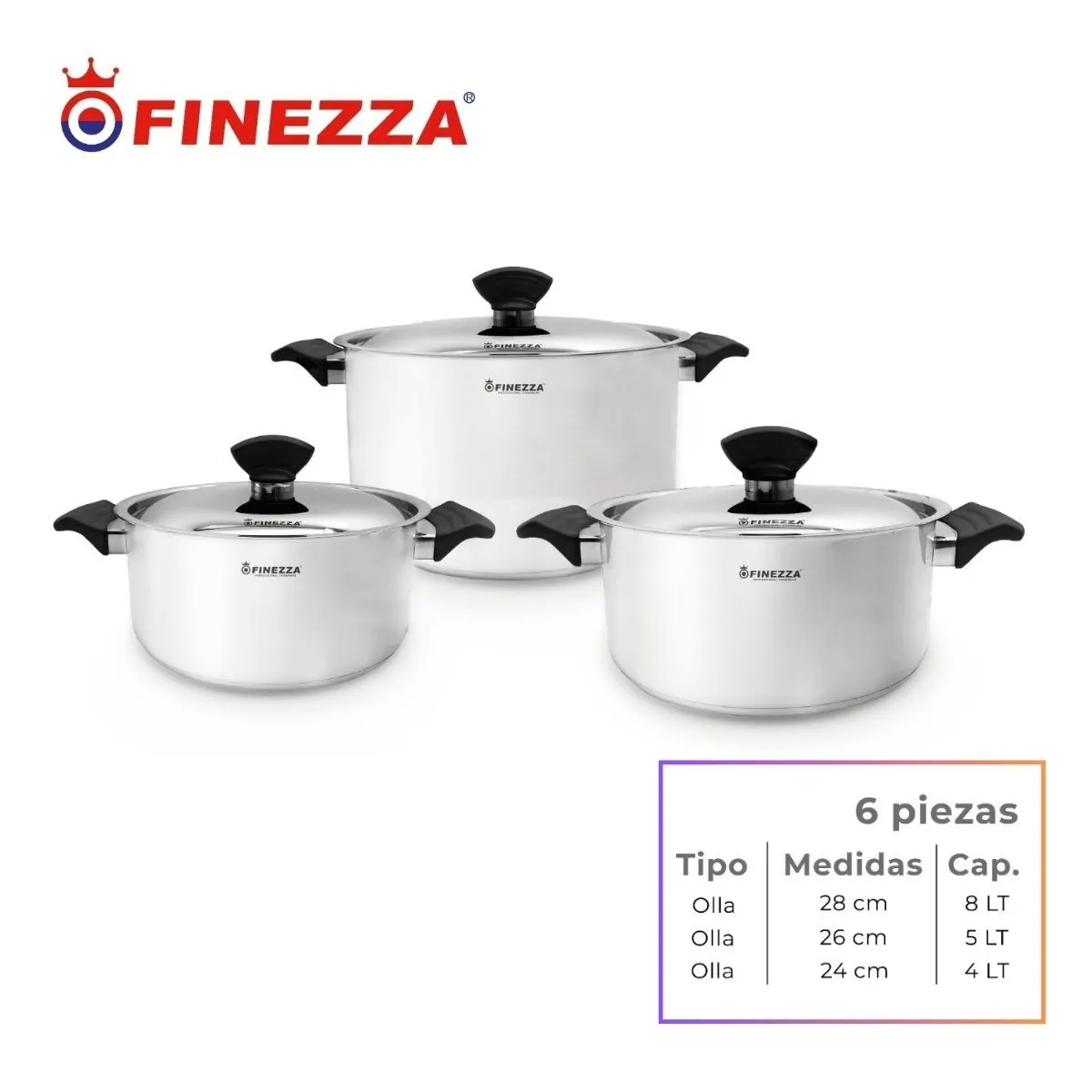 FINEZZA - JUEGO DE OLLAS ACERO INOXIDABLE 6 Pzas FINEZZA