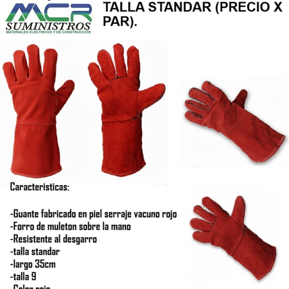 GENERICO - Guantes para Soldar talla standar precio x par