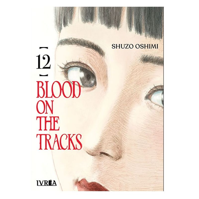 IVREA - Manga Blood On The Tracks Tomo 12