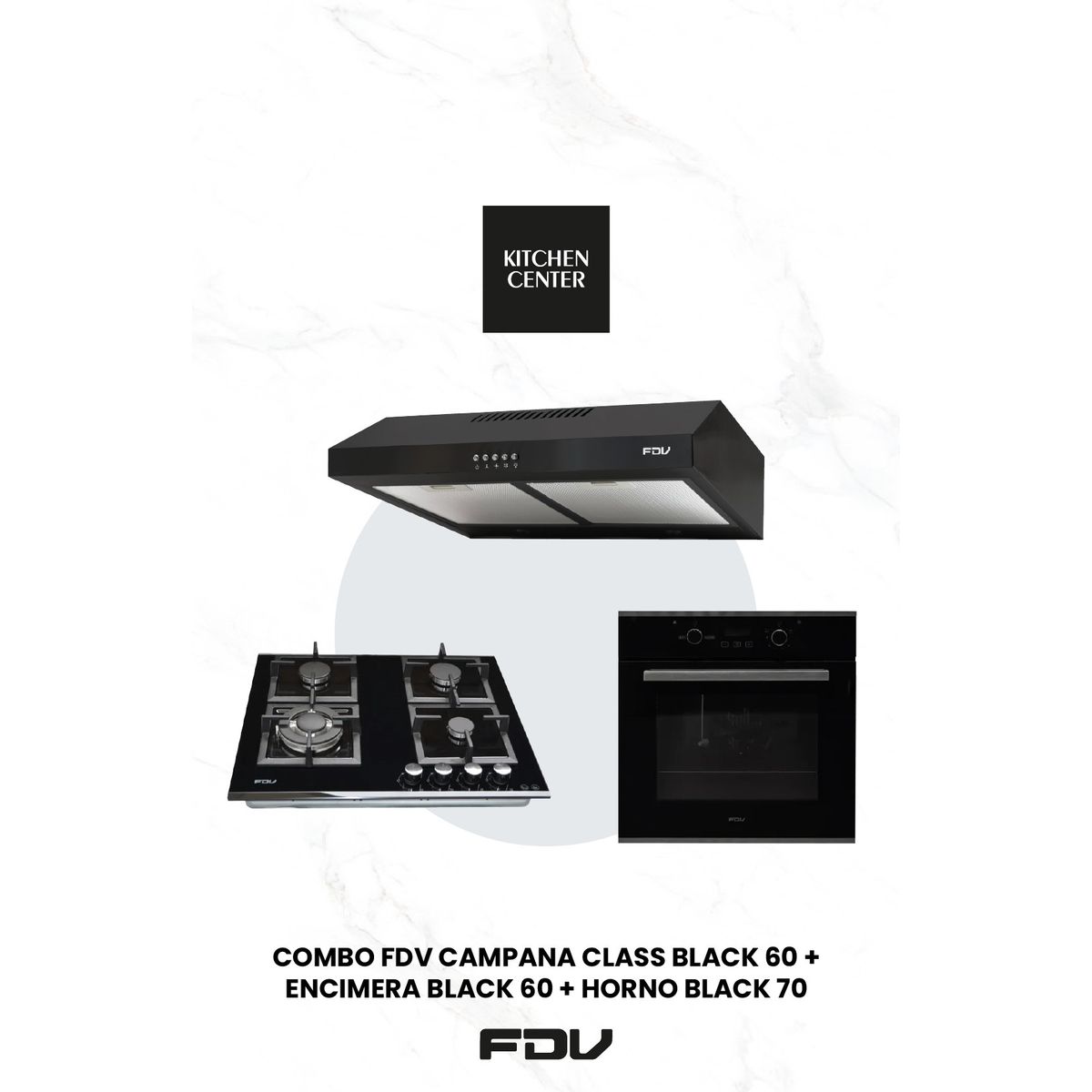 FDV - Campana Class Black 60 + Encimera Black 60 + Horno Black 70 GLP FDV