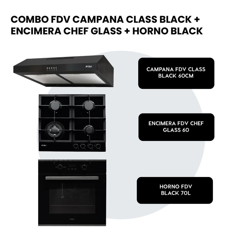 FDV - COMBO FDV CAMPANA CLASS BLACK 60 + ENCIMERA CHEF GLASS 60 GLP + HORNO BLACK 70 GLP