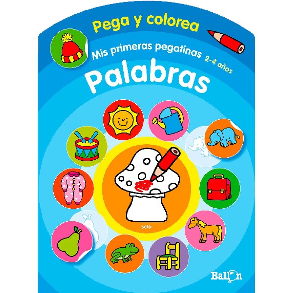 GENERICO - COLOREA Y PEGA LIBRO DE ACTIVIDADES MIS PRIMERAS PALABRAS