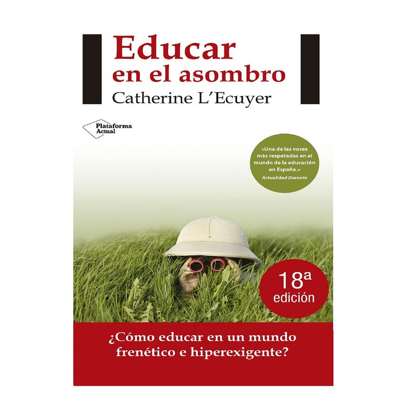 Plataforma Editorial - EDUCAR EN EL ASOMBRO CRIANZA