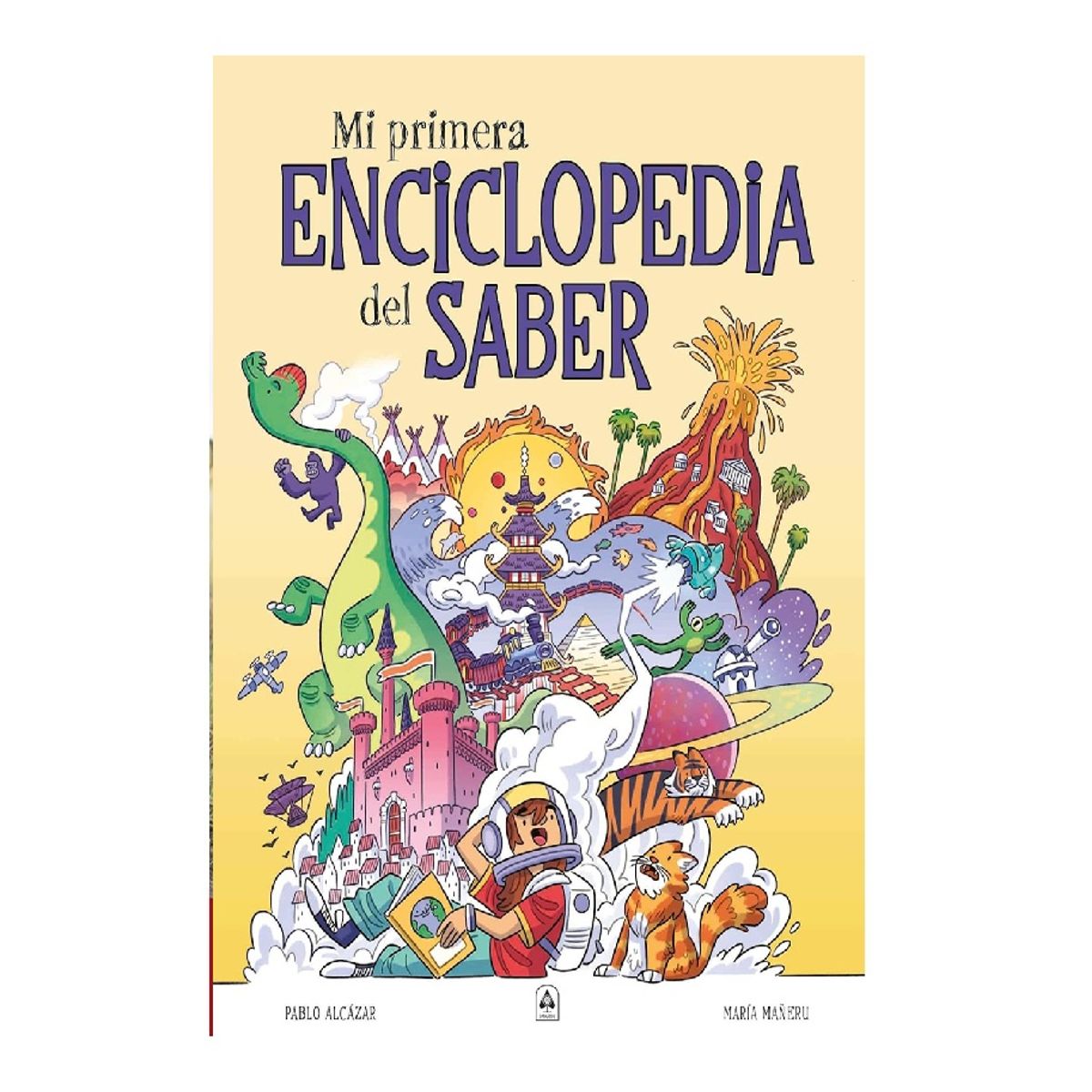 LIBSA - MI PRIMERA ENCICLOPEDIA DEL SABER