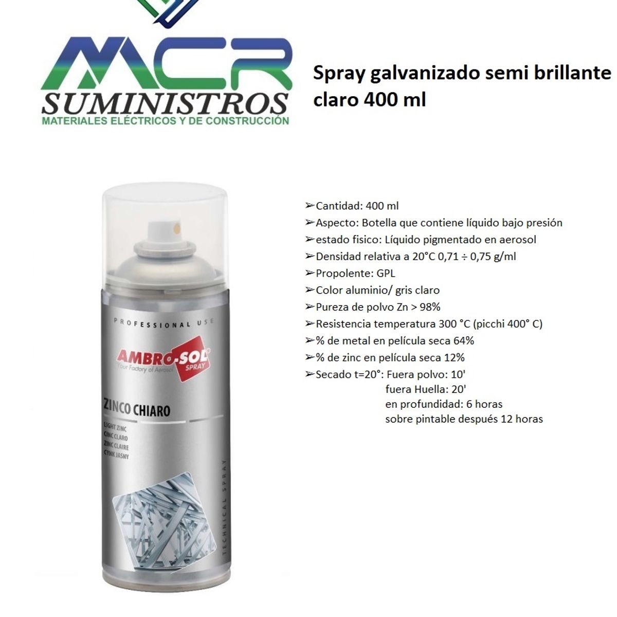 AMBROSOL - SPRAY GALVANIZADO SEMI BRILLANTE CLARO 400ML