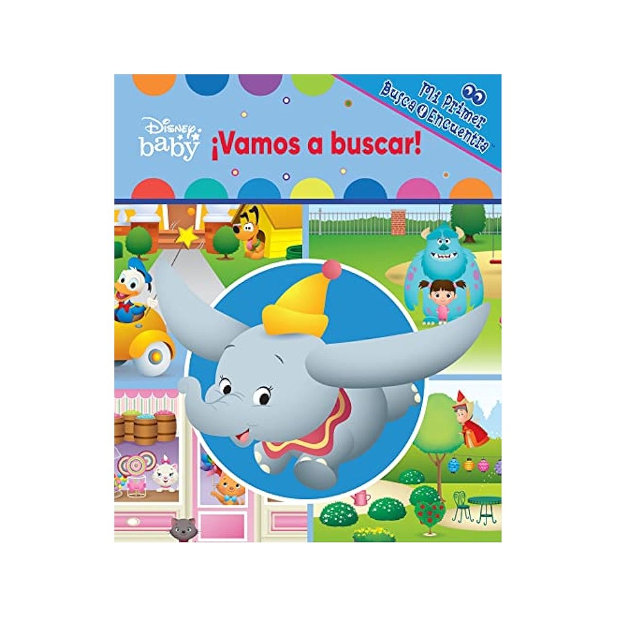 PI KIDS - DISNEY BABY MI PRIMER BUSCA Y ENCUENTRA ¡VAMOS A BUSCAR