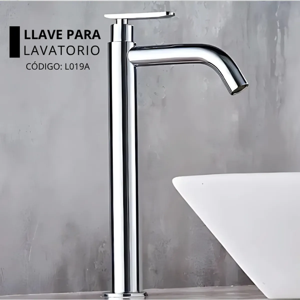 XM - LLAVE PARA LAVATORIO ALTO LIVIANO CROMADO L019A