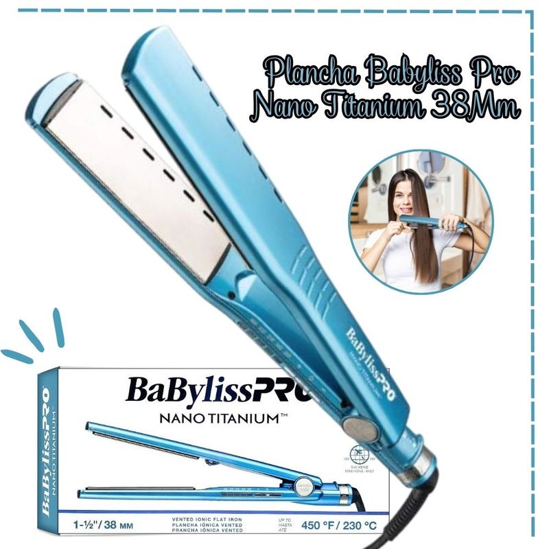 BABYLISS PRO - Plancha Alisadora Babyliss Pro Nano Titanium 38mm 1 ½ - 450°F