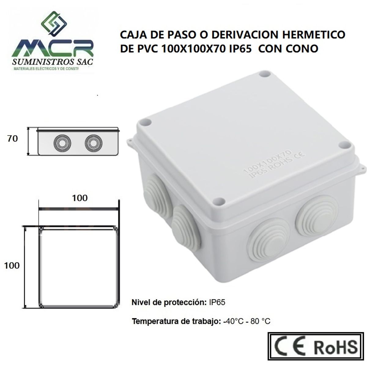 GENERICO - CAJA DE PASO O DERIVACION HERMETICO DE PVC 100X100X70 CON CONO