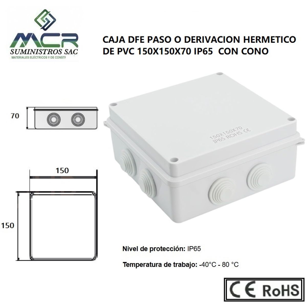 GENERICO - CAJA DE PASO O DERIVACION HERMETICO DE PVC 150X150X70 CON CONO