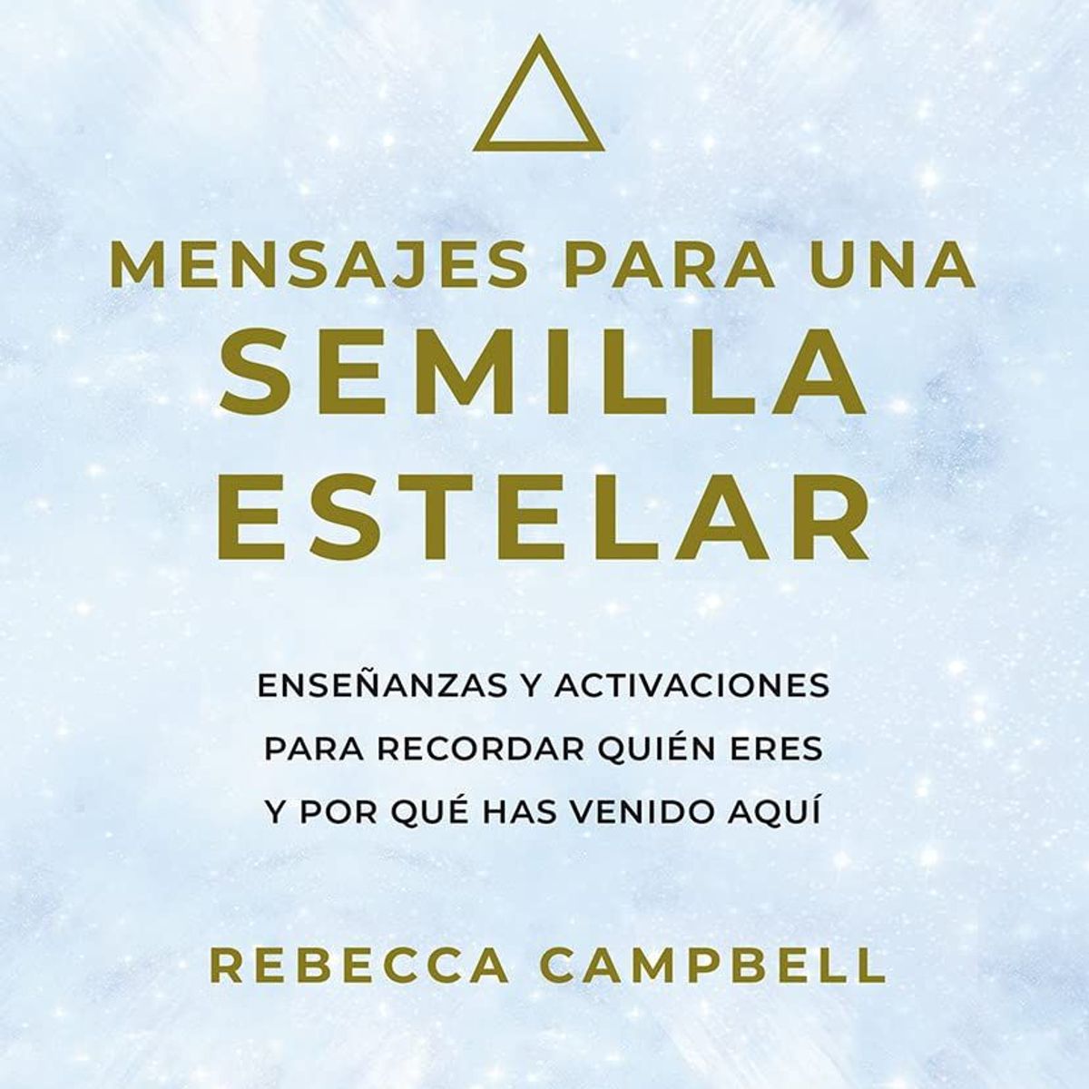 GENERICO - Mensajes para una Semilla Estelar