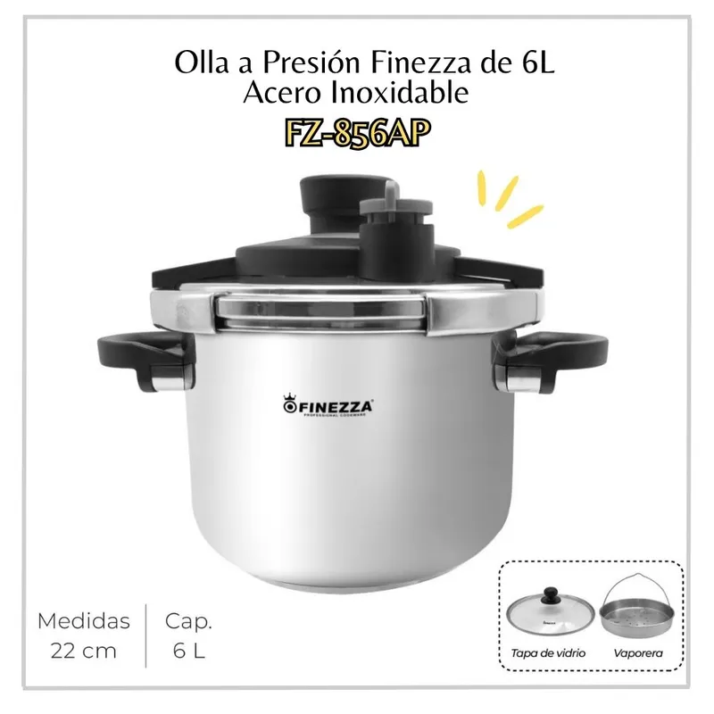 FINEZZA - Olla a Presión Finezza de Acero Inoxidable de 6L FZ-856AP