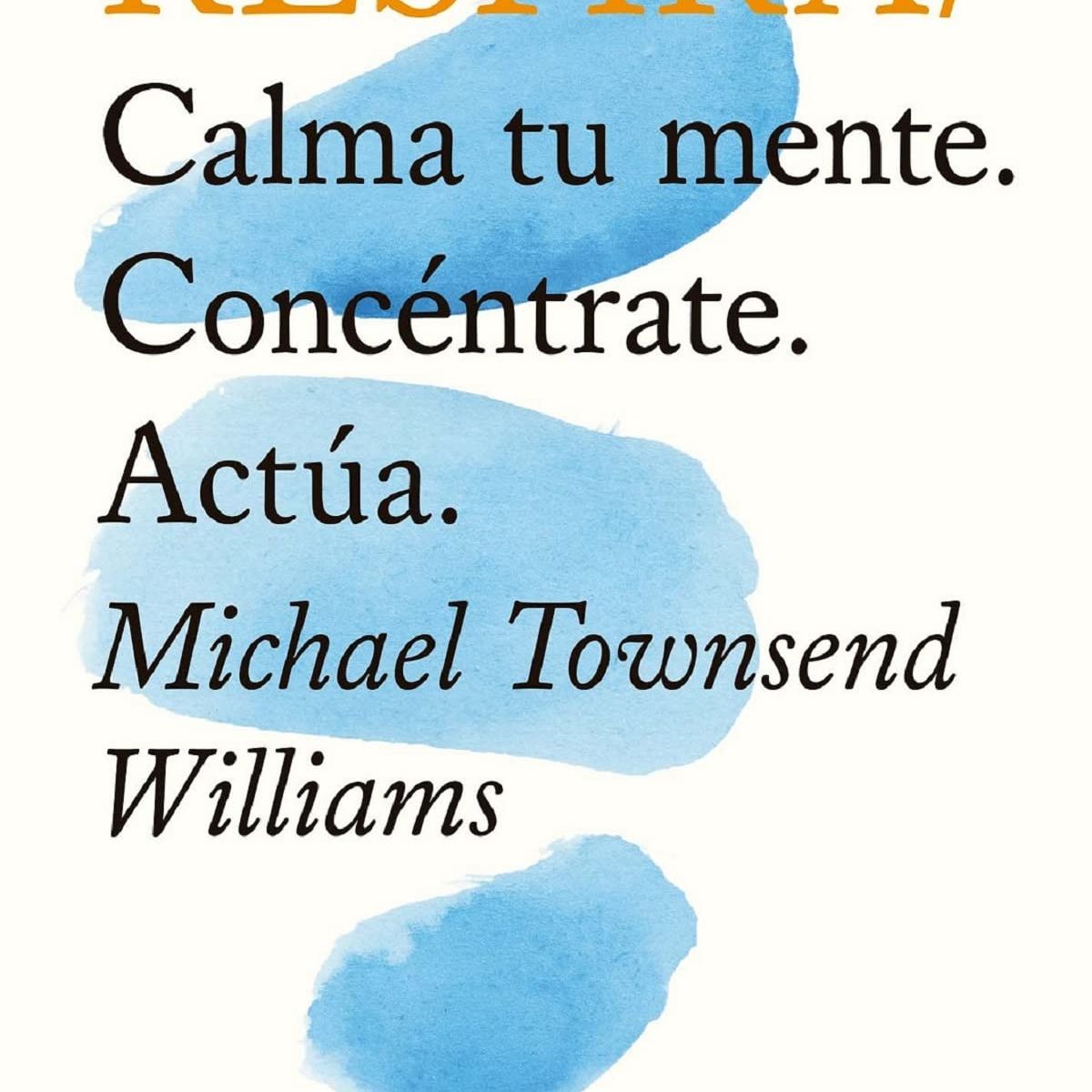 GENERICO - Respira  Calma tu Mente Concéntrate Actúa