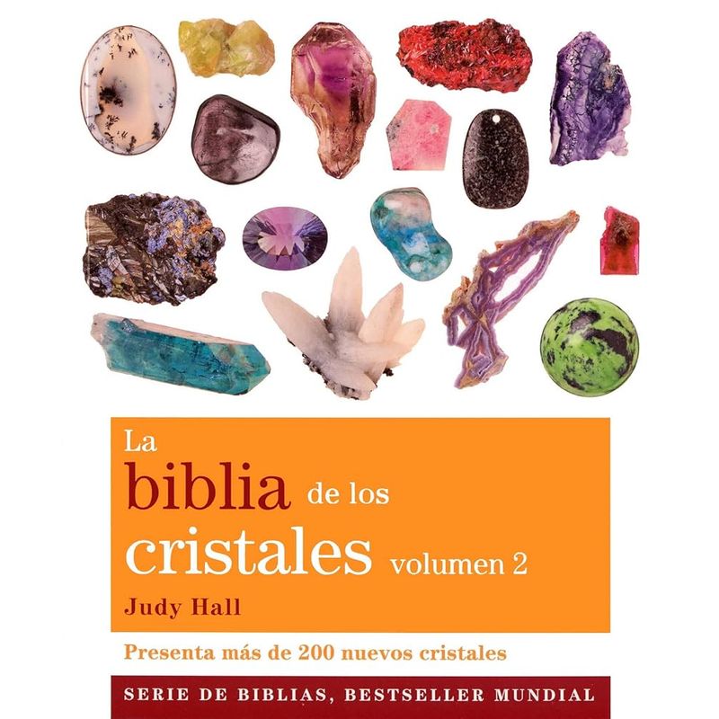 GAIA - La biblia de los cristales. Volumen 2