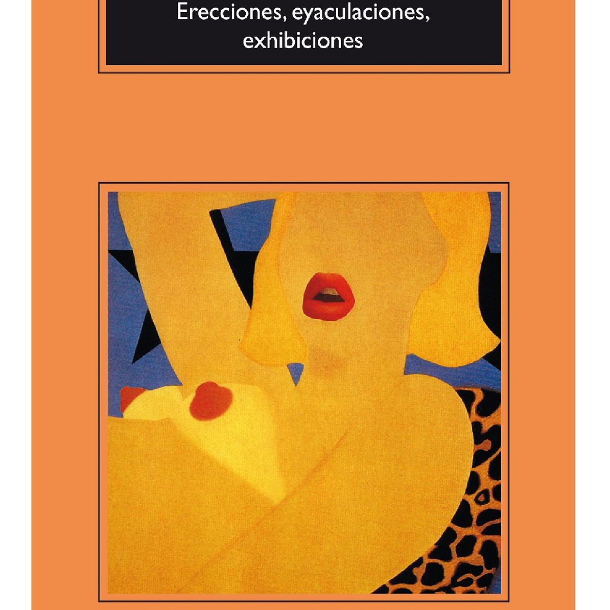 ANAGRAMA - ERECCIONES EYACULACIONES EXHIBICIONES