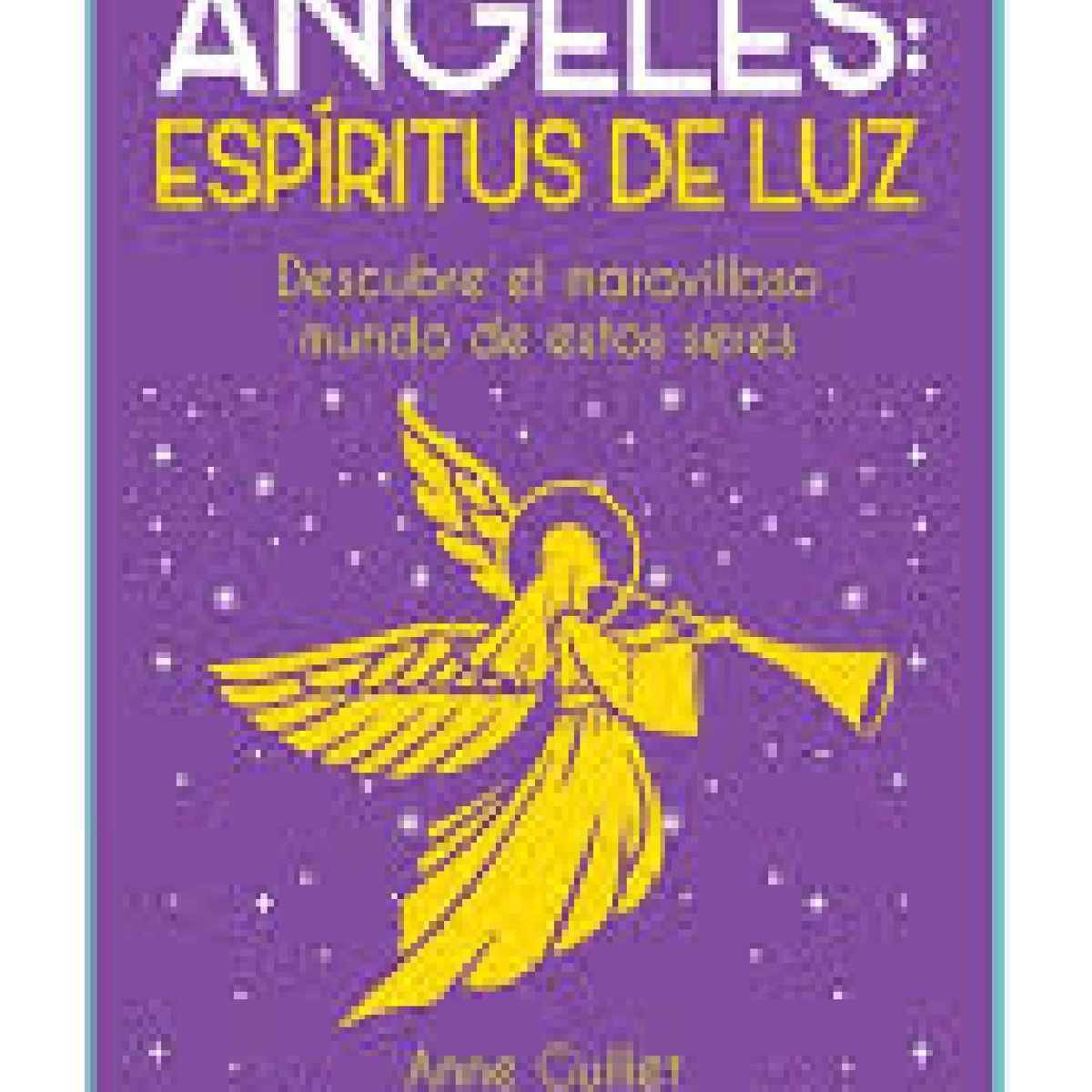 PLUTON EDICIONES - ÁNGELES ESPÍTIRUS DE LUZ Libro sobre ángeles