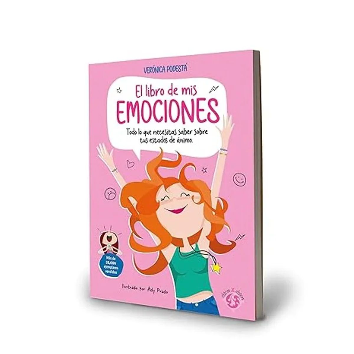 GENERICO - El libro de mis emociones Todo lo que necesitas saber sobre tus estados de ánimo
