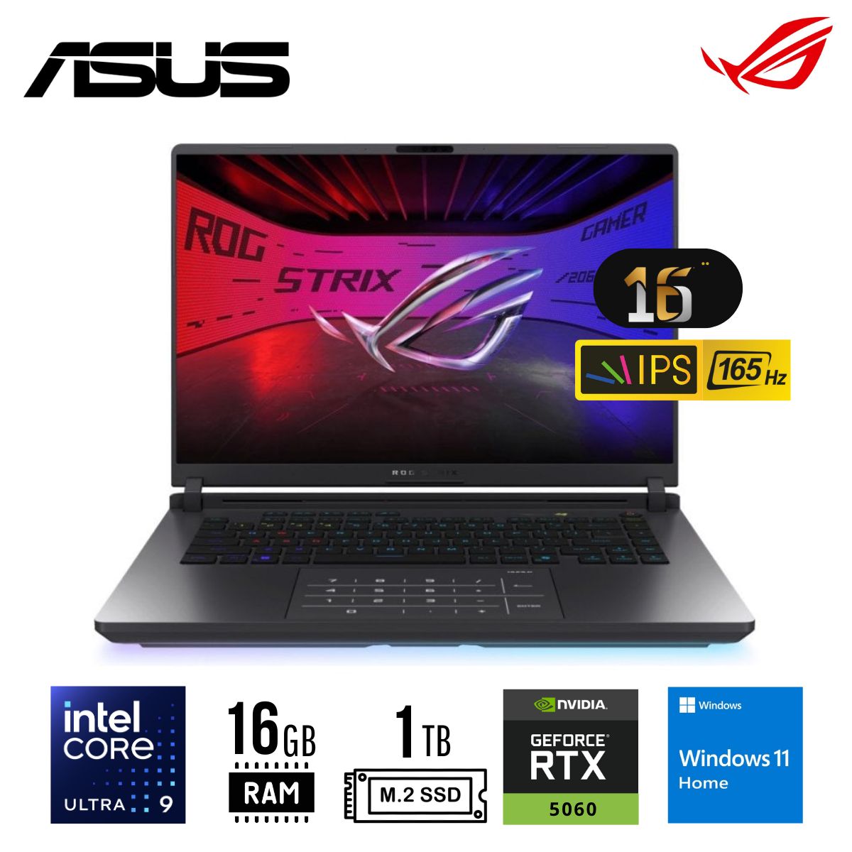 ASUS - LAPTOP ASUS GAMING ROG STRIX G16 ULTRA CORE 9 275HX RAM 16GB SSD 1TB RTX 5060 8GB 16" WUXGA WIN 11