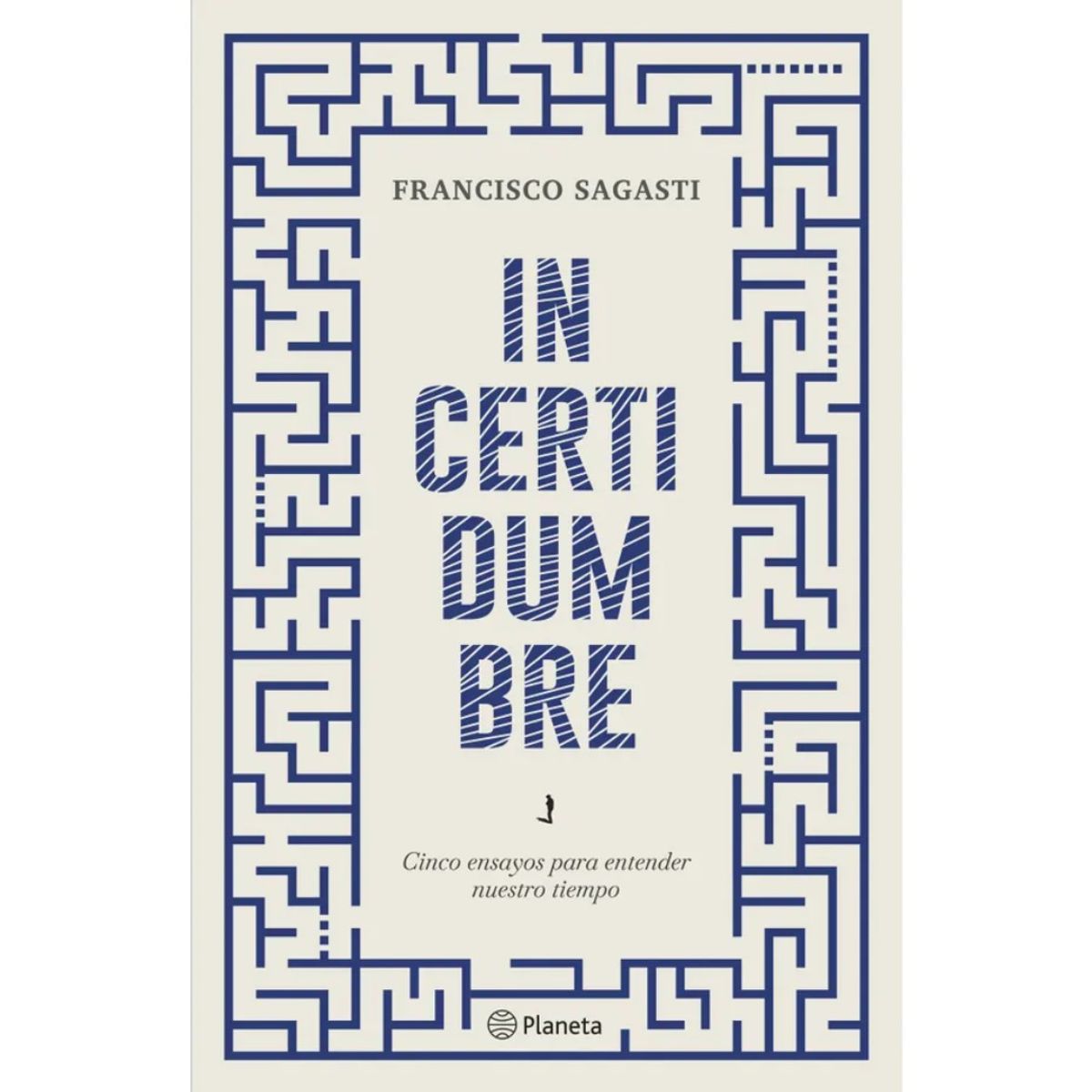 EDITORIAL PLANETA - INCERTIDUMBRE