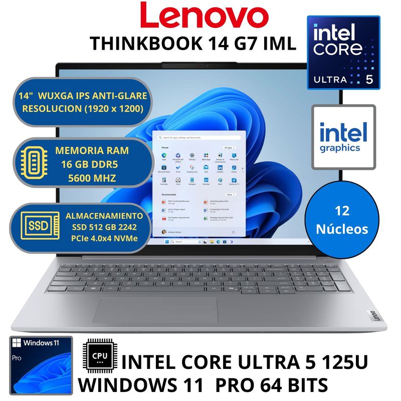 LENOVO - Laptop Lenovo THINKBOOK 14 G7 IML INTEL ULTRA 5 -RAM 16GB SSD 512 GB 14" WUXGA  WINDOWS 11